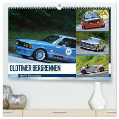 OLDTIMER BERGRENNEN - BMW Fahrzeuge (hochwertiger Premium Wandkalender 2025 DIN A2 quer), Kunstdruck in Hochglanz - Calvendo;Laue, Ingo