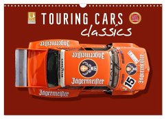 Tourenwagen Classics (Wandkalender 2025 DIN A3 quer), CALVENDO Monatskalender - Calvendo;Schmerl, Bernhard