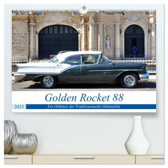 Golden Rocket 88 - Oldsmobile 1957 in Kuba (hochwertiger Premium Wandkalender 2025 DIN A2 quer), Kunstdruck in Hochglanz