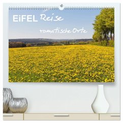 Eifel Reise - romantische Orte (hochwertiger Premium Wandkalender 2025 DIN A2 quer), Kunstdruck in Hochglanz
