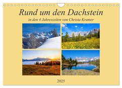 Rund um den Dachstein (Wandkalender 2025 DIN A4 quer), CALVENDO Monatskalender