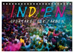 Indien - Spektakel der Farben (Tischkalender 2025 DIN A5 quer), CALVENDO Monatskalender