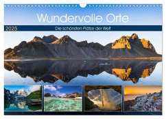 Wundervolle Orte (Wandkalender 2025 DIN A3 quer), CALVENDO Monatskalender