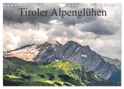 Tiroler Alpenglühen (Wandkalender 2025 DIN A4 quer), CALVENDO Monatskalender