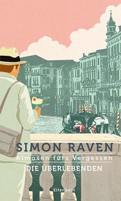 Almosen fürs Vergessen / Die Überlebenden - Raven, Simon