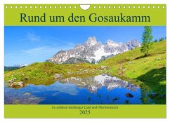 Rund um den Gosaukamm (Wandkalender 2025 DIN A4 quer), CALVENDO Monatskalender