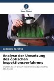 Analyse der Umsetzung des optischen Inspektionsverfahrens