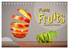 Flying Fruits - Schwebende Früchte (Tischkalender 2025 DIN A5 quer), CALVENDO Monatskalender