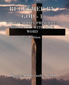 REDEEMED BY GOD - 1 - Reynolds, Douglas D.