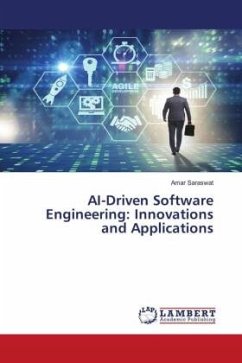 AI-Driven Software Engineering: Innovations and Applications - Saraswat, Amar