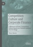 Competition Culture and Corporate Finance