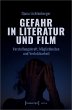 Gefahr in Literatur und Film - Bild 1