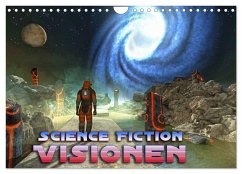 Science Fiction Visionen (Wandkalender 2025 DIN A4 quer), CALVENDO Monatskalender