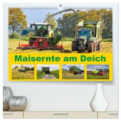 Maisernte am Deich (hochwertiger Premium Wandkalender 2025 DIN A2 quer), Kunstdruck in Hochglanz - Calvendo;Jannusch, Andreas