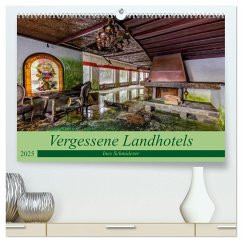 Vergessene Landhotels (hochwertiger Premium Wandkalender 2025 DIN A2 quer), Kunstdruck in Hochglanz - Calvendo;Schmiderer, Ines