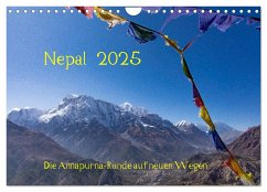 NEPAL - rund um die Annapurna (Wandkalender 2025 DIN A4 quer), CALVENDO Monatskalender - Calvendo;König, Jens