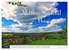 Das Mittlere Saaletal in Thüringen (Wandkalender 2025 DIN A2 quer), CALVENDO Monatskalender Das Mittlere Saaletal in Thüringen (Wandkalender 2025 DIN A2 quer), CALVENDO Monatskalender