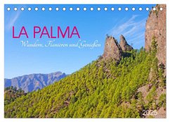 La Palma. Wandern, Flanieren und Genießen (Tischkalender 2025 DIN A5 quer), CALVENDO Monatskalender