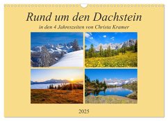 Rund um den Dachstein (Wandkalender 2025 DIN A3 quer), CALVENDO Monatskalender