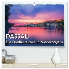 Passau - Die Dreiflüssestadt (hochwertiger Premium Wandkalender 2025 DIN A2 quer), Kunstdruck in Hochglanz - Calvendo;Haidl, Christian