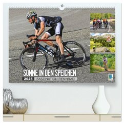Sonne in den Speichen - Faszination Rennrad (hochwertiger Premium Wandkalender 2025 DIN A2 quer), Kunstdruck in Hochglanz - Calvendo