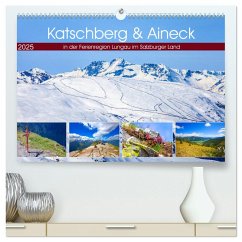 Katschberg & Aineck (hochwertiger Premium Wandkalender 2025 DIN A2 quer), Kunstdruck in Hochglanz