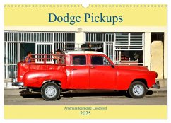 Dodge Pickups - Amerikas legendäre Lastenesel (Wandkalender 2025 DIN A3 quer), CALVENDO Monatskalender