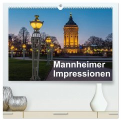 Mannheimer Impressionen. (hochwertiger Premium Wandkalender 2025 DIN A2 quer), Kunstdruck in Hochglanz - Calvendo;Seethaler, Thomas