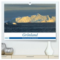 Grönland - Ilulissat und die Diskobucht (hochwertiger Premium Wandkalender 2025 DIN A2 quer), Kunstdruck in Hochglanz