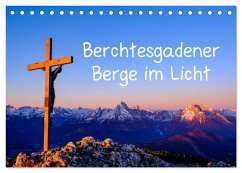 Berchtesgadener Berge im Licht (Tischkalender 2025 DIN A5 quer), CALVENDO Monatskalender