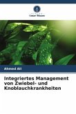 Integriertes Management von Zwiebel- und Knoblauchkrankheiten