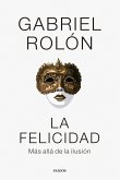 La felicidad La felicidad