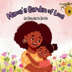 Mama's Garden of Love - Beauty in Books