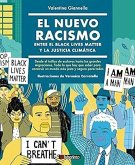 NUEVO RACISMO ENTRE BLACK LIVES MATTER Y JUSTICIA CLIMATICA, EL