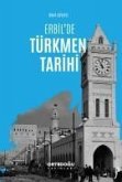 Erbilde Türkmen Tarihi