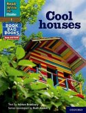 Read Write Inc. Phonics: Cool houses (Blue Set 6 NF Book Bag Book 5) Read Write Inc. Phonics: Cool houses (Blue Set 6 NF Book Bag Book 5)