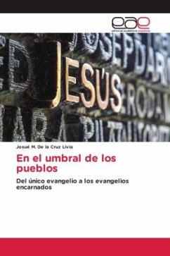 En el umbral de los pueblos - De la Cruz Livia, Josué M.