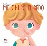 Me chupo el dedo Me chupo el dedo