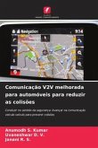 Comunicação V2V melhorada para automóveis para reduzir as colisões