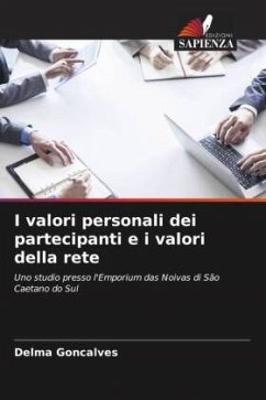 I valori personali dei partecipanti e i valori della rete - Gonçalves, Delma