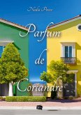 Parfum de Coriandre