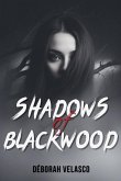 Shadows of Blackwood