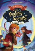 Col·legi de Poders Secrets 3 - El viatger del temps Col·legi de Poders Secrets 3 - El viatger del temps