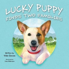 Lucky Puppy Finds Two Families - Gecas, Vida
