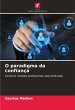 O paradigma da confiança - Bild 1