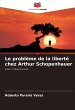 Le problème de la liberté chez Arthur... - Bild 1