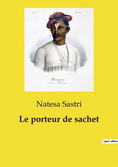 Le porteur de sachet - Sastri, Natesa