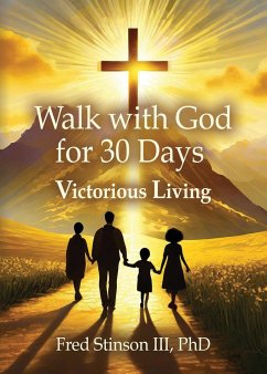 Walk with God for 30 Days - Stinson III, Fred