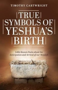 Cover True Symbols of Yeshua's Birth (eBook, ePUB)