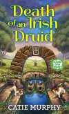 Death of an Irish Druid (eBook, ePUB)